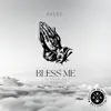 Rasqo - Bless Me - Single